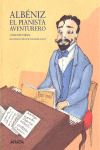Albéniz, el pianista aventurero