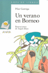 Un verano en Borneo