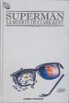Superman, La muerte de Clark Kent