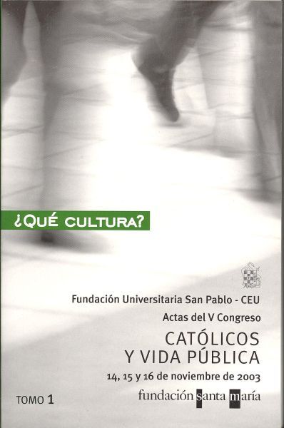 Católicos y vida pública. V Congreso