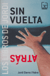 Sin vuelta atrás