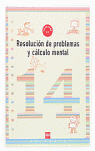Cuaderno 14 de resolución de problemas y cálculo mental. 5 Primaria