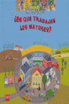¿En qué trabajan los mayores?