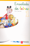 Lecturas: Ensalada de letras. 1 Primaria. Trampolín