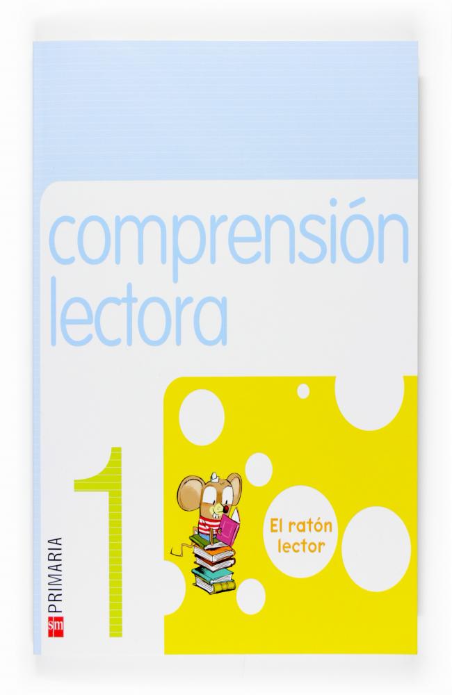 Comprensión lectora: El ratón lector. 1 Primaria