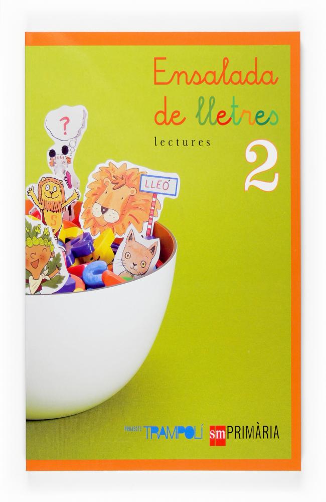 Lectures. Ensalada de lletres. 2 Primària. Projecte Trampolí