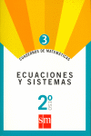 Cuaderno 3 de matemáticas. 2 ESO. Ecuaciones y sistemas