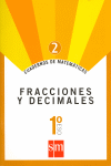 Cuaderno 2 de matemáticas. 1 ESO. Fracciones y decimales