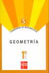 Cuadernos de matemáticas 5. 1 ESO. Geometría