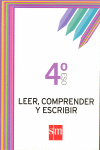 Leer, comprender y escribir. 4 ESO