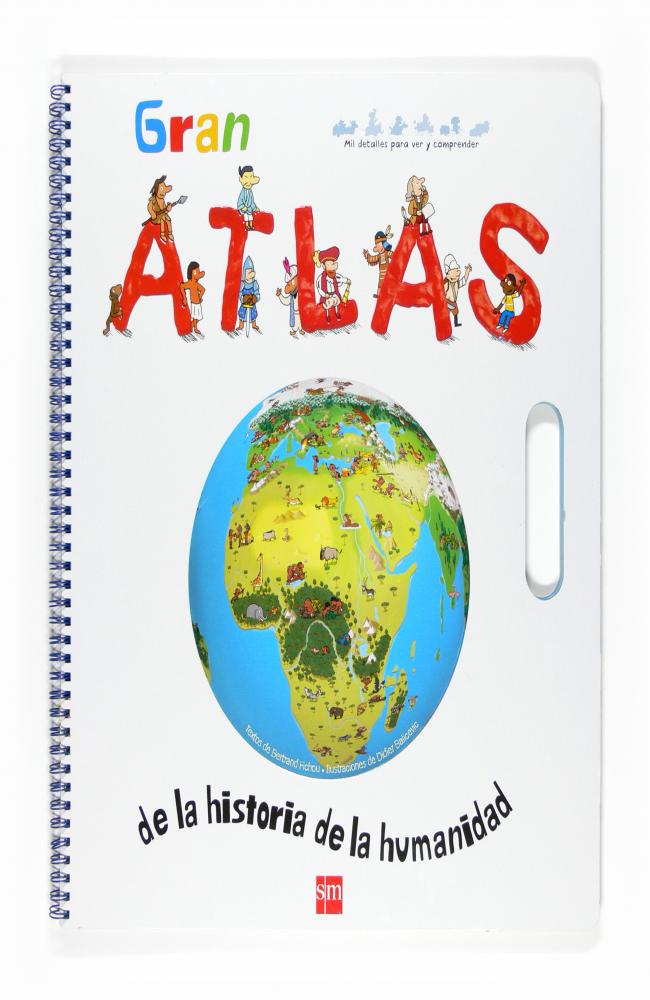 Gran Atlas de la historia de la humanidad