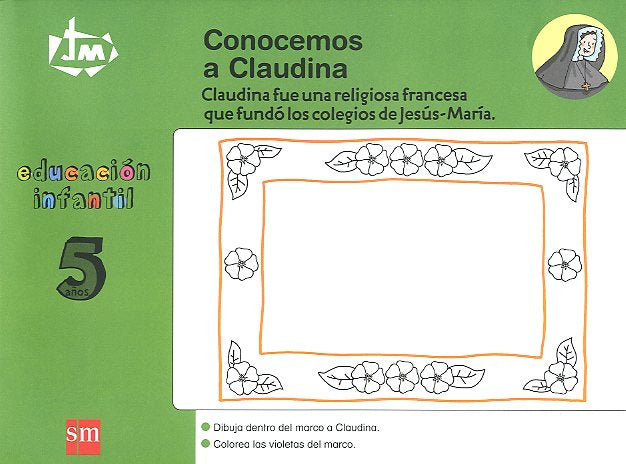 Conocemos a Claudina. 5 años. Congregación de Jesús-María