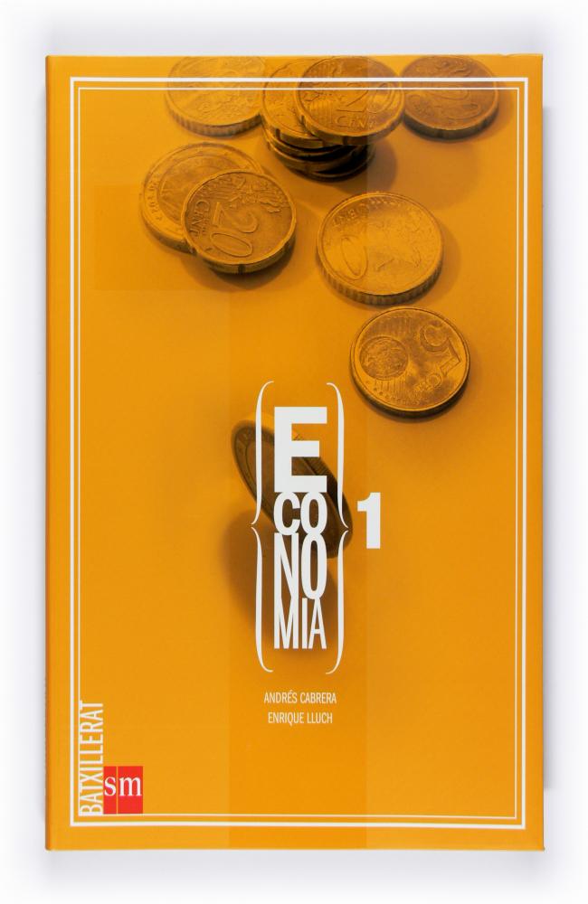 Economia. 1 Batxillerat