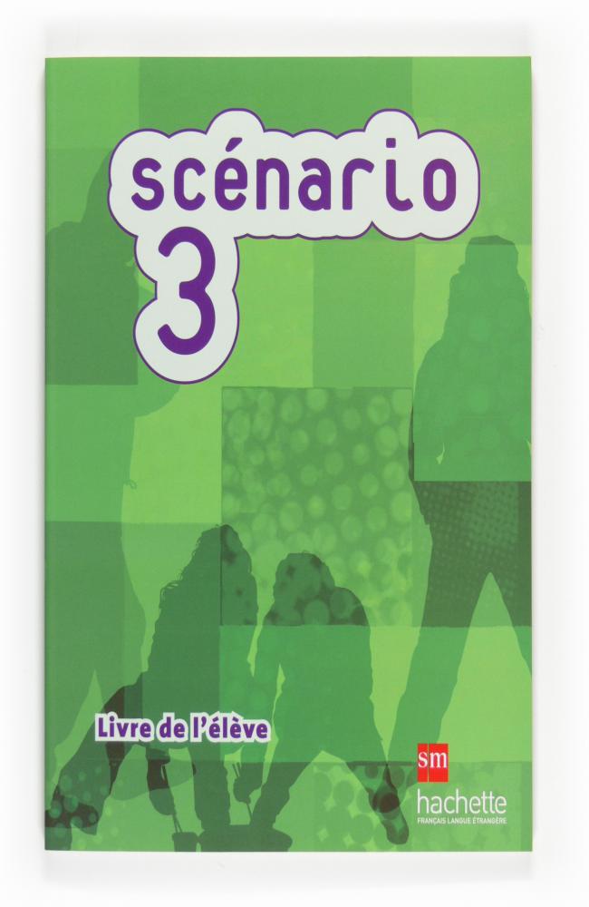 Scénario 3. Livre de l élève