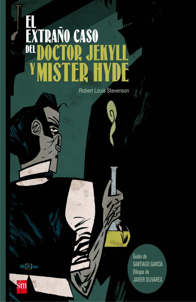 El extraño caso del doctor Jekyll y mister Hyde