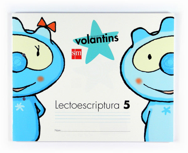 Lectoescriptura 5, Pauta. Volantins