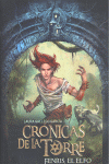 Crónicas de la Torre IV. Fenris, el elfo