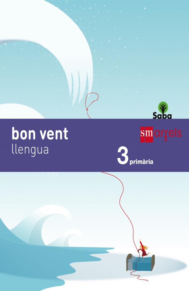 Llengua, bon vent. 3 Primària. Saba