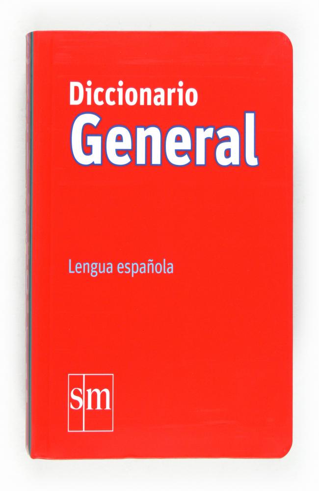 Diccionario GENERAL. Lengua española