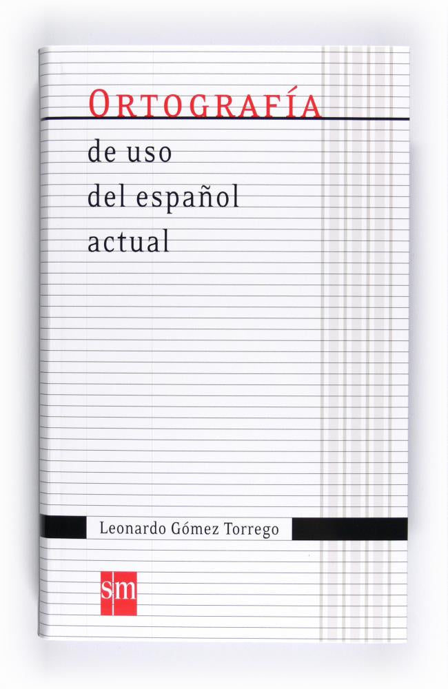 Ortografía de uso del español actual