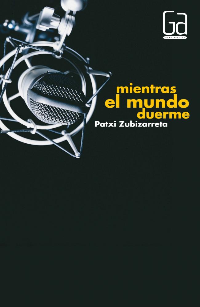 Mientras el mundo duerme