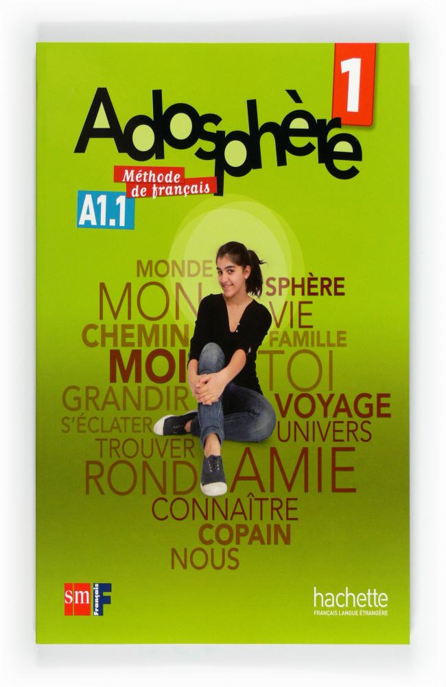 Méthode de français 1. Adosphère