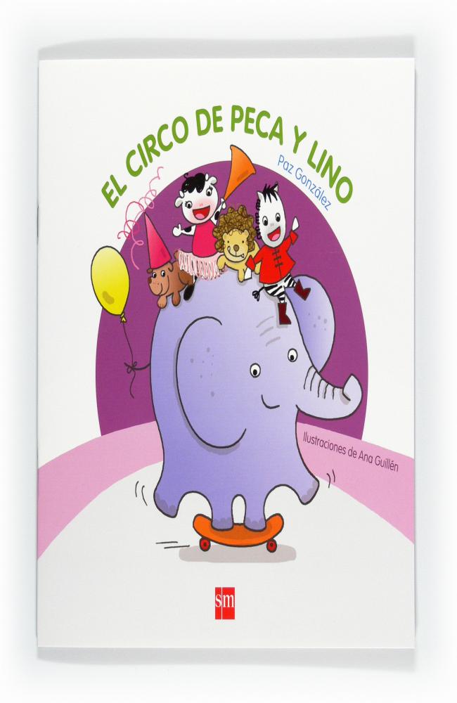 El circo de Peca y Lino