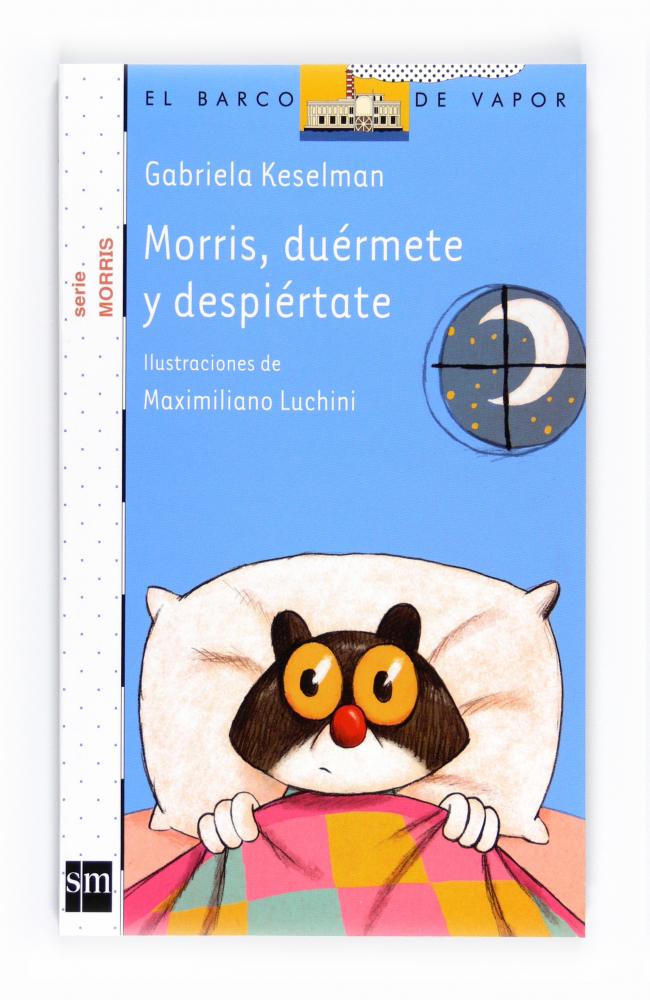 Morris, duérmete y despiértate
