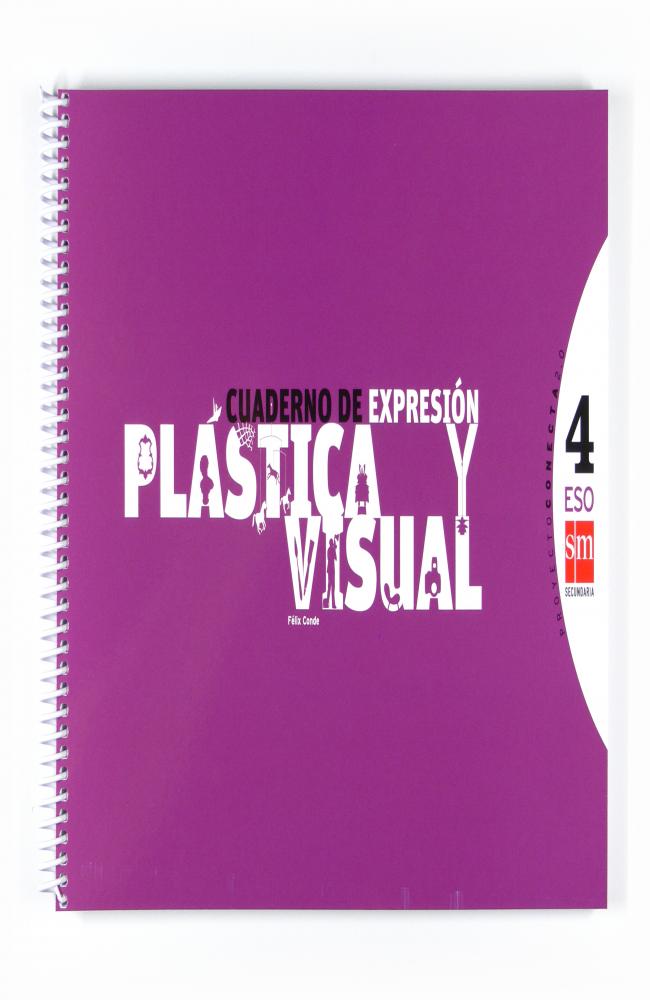 Cuaderno de expresión plástica y visual. 4 ESO. Conecta 2.0