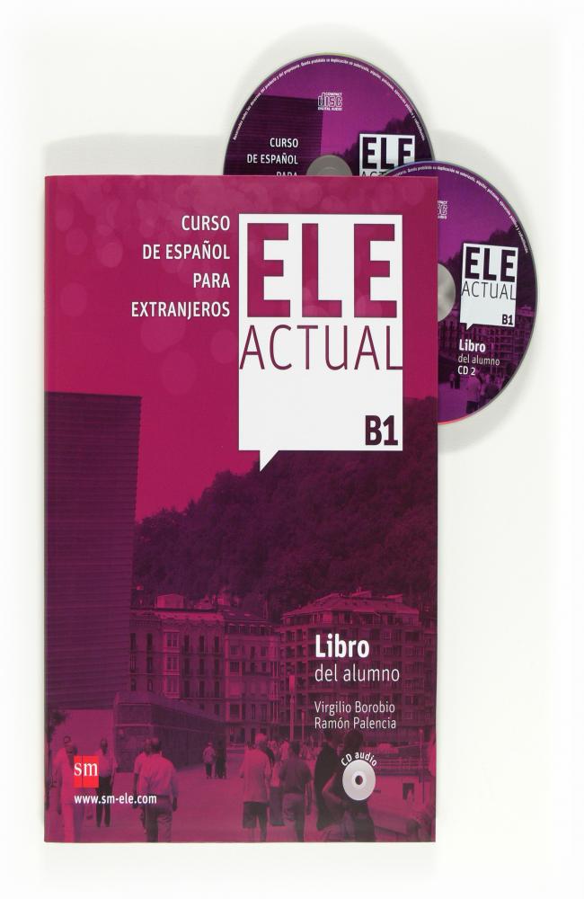 ELE ACTUAL B1. Libro del alumno + CD audio