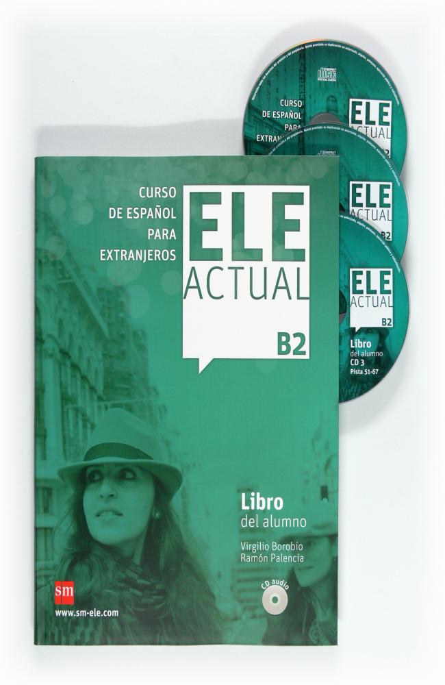ELE ACTUAL B2. Libro del alumno + CD audio
