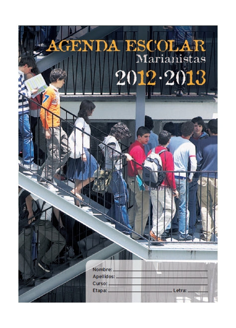 Marianistas. Agenda escolar 2012-2013. Secundaria