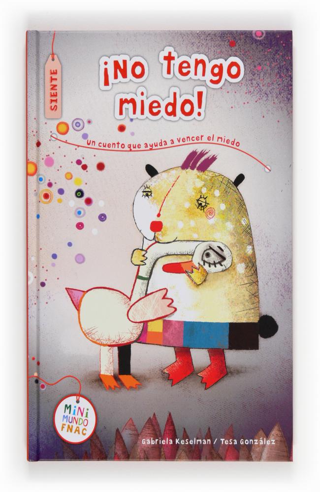 ¡No tengo miedo!