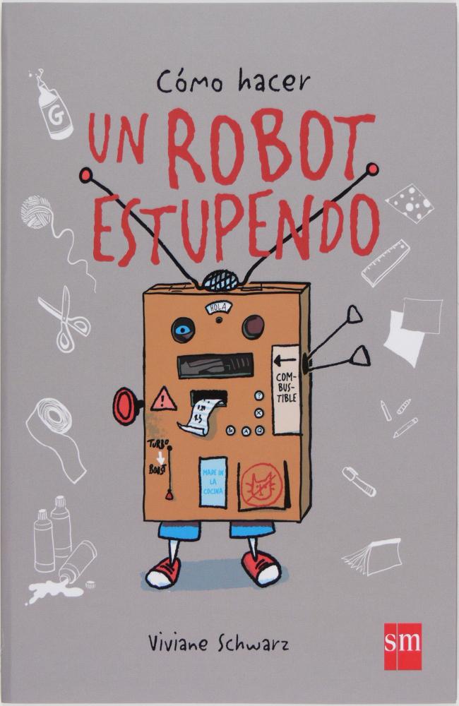 Cómo hacer un robot estupendo