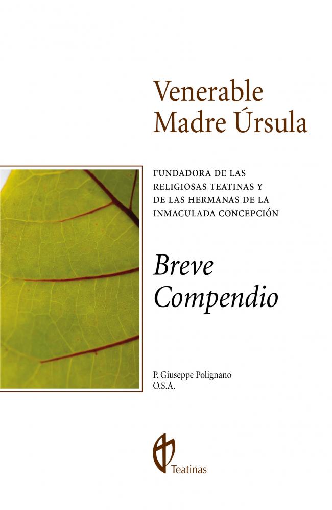 Venerable Madre Úrsula. Teatinas