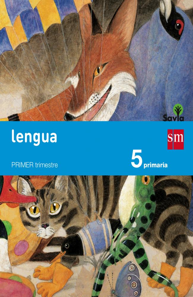 Lengua. 5 Primaria. Savia