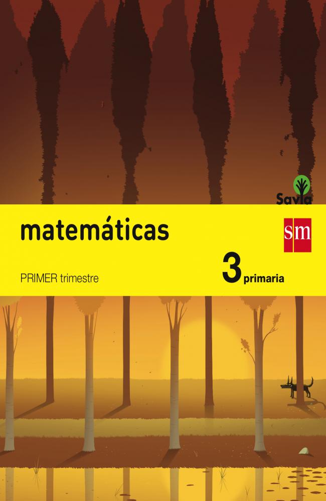 Matemáticas. 3 Primaria. Savia