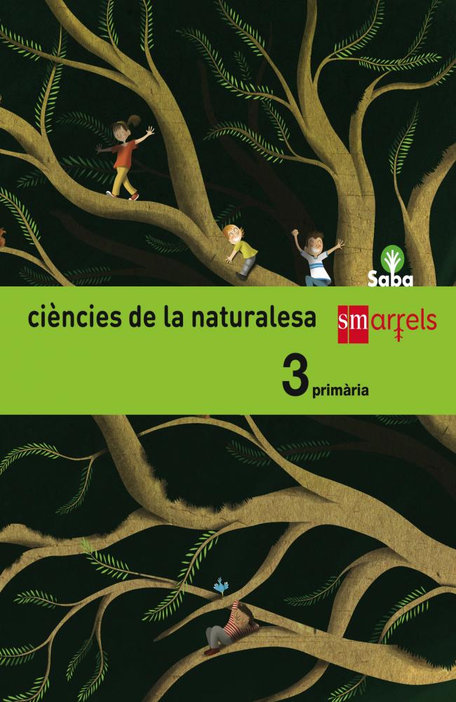 Ciències de la naturalesa. 3 Primària. Saba
