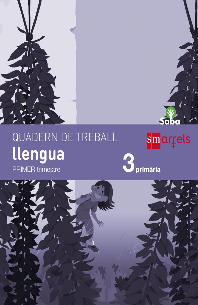 Quadern de llengua. 3 Primària, 1 Trimestre. Saba