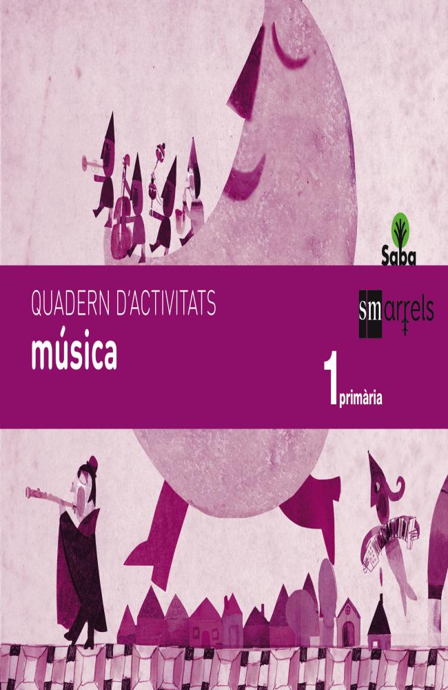 Quadern música. 1 Primària. Saba