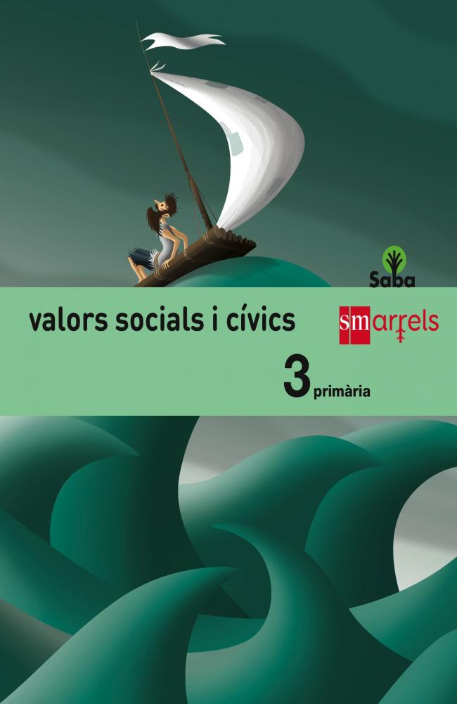 Valors socials i cívics. 3 Primària. Saba