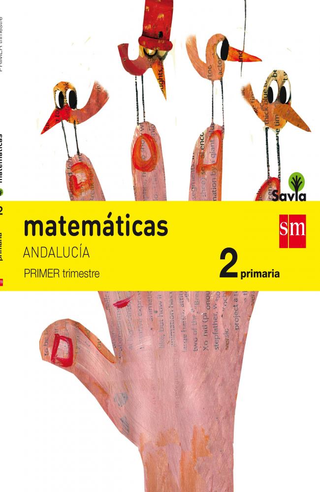 Matemáticas. 2 Primaria. Savia. Andalucía