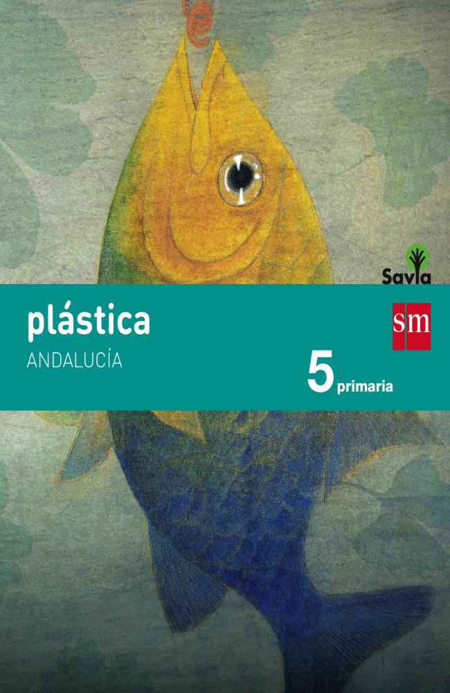 Plástica. 5 Primaria. Savia. Andalucía