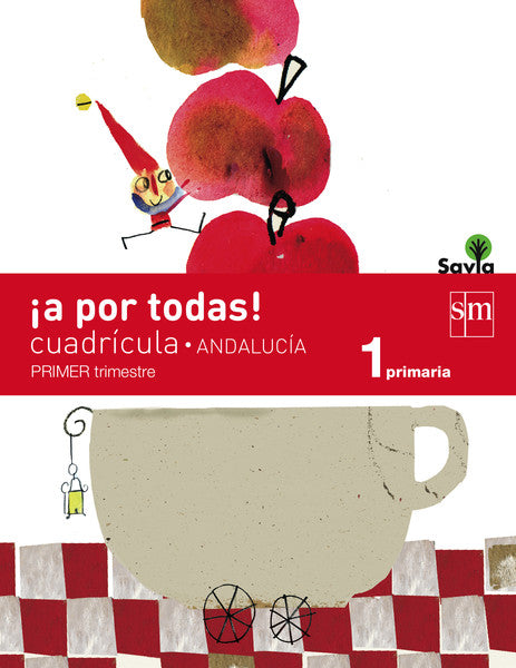 ¡A por todas! Cuadrícula. 1 Primaria, 1 Trimestre. Savia. Andalucía