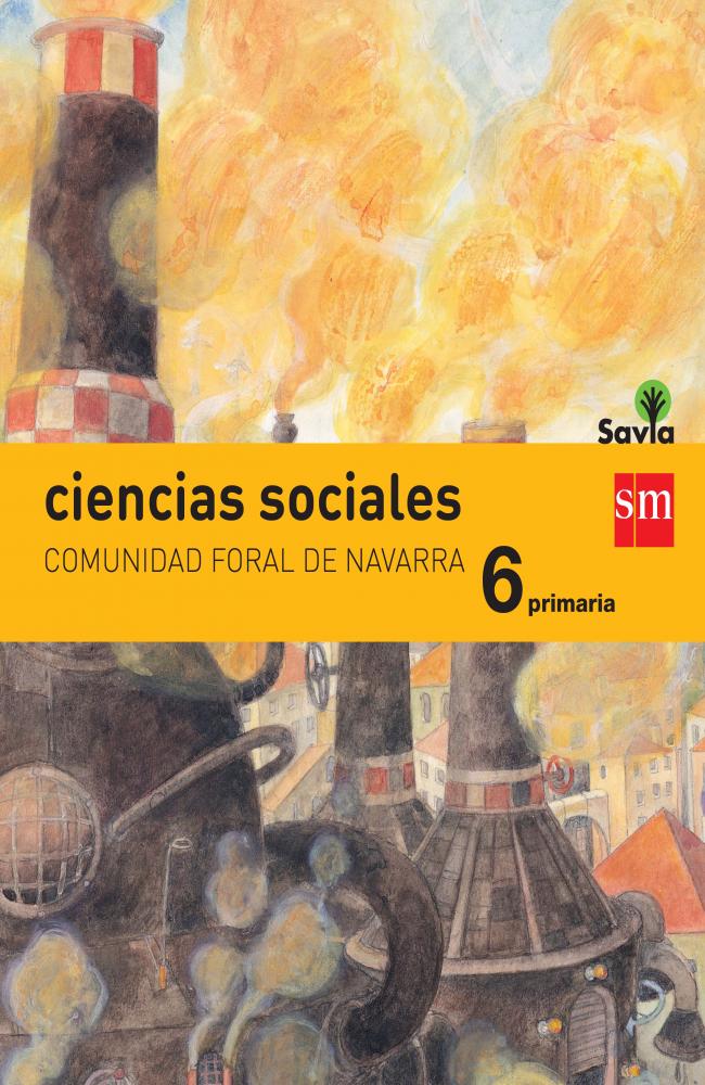 Ciencias sociales. 6 Primaria. Savia. Navarra