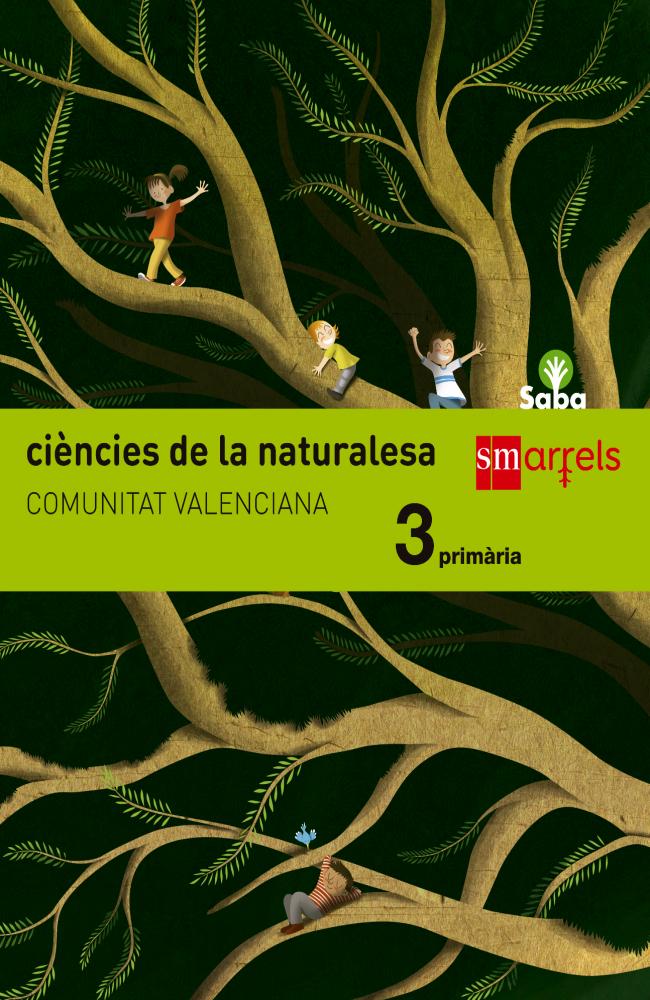 Ciències de la naturalesa. 3 Primària. Saba