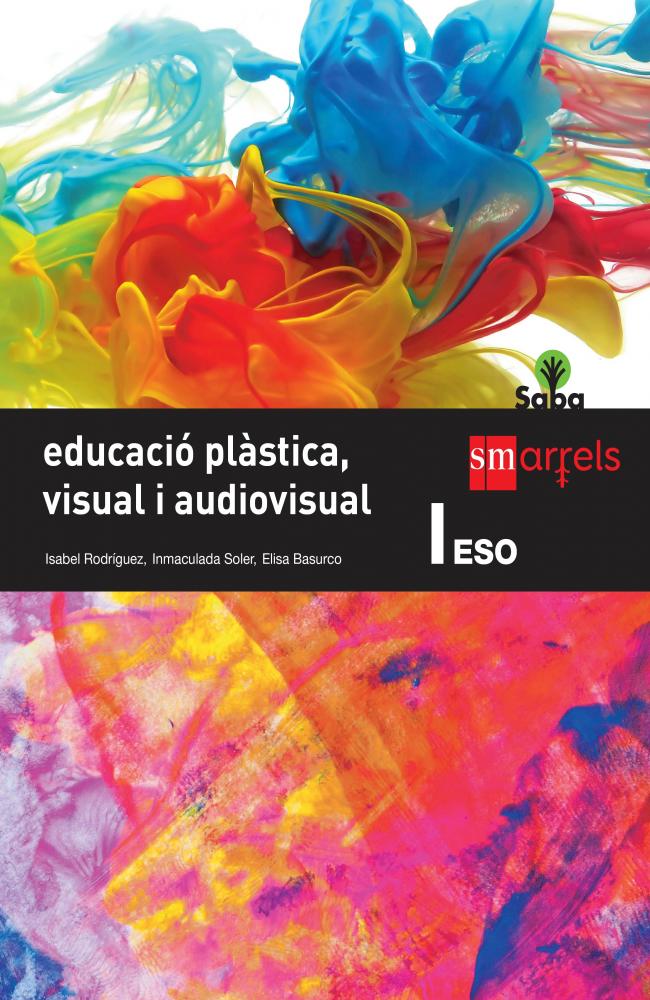 Educació plàstica, visual i audiovisual I. ESO. Saba