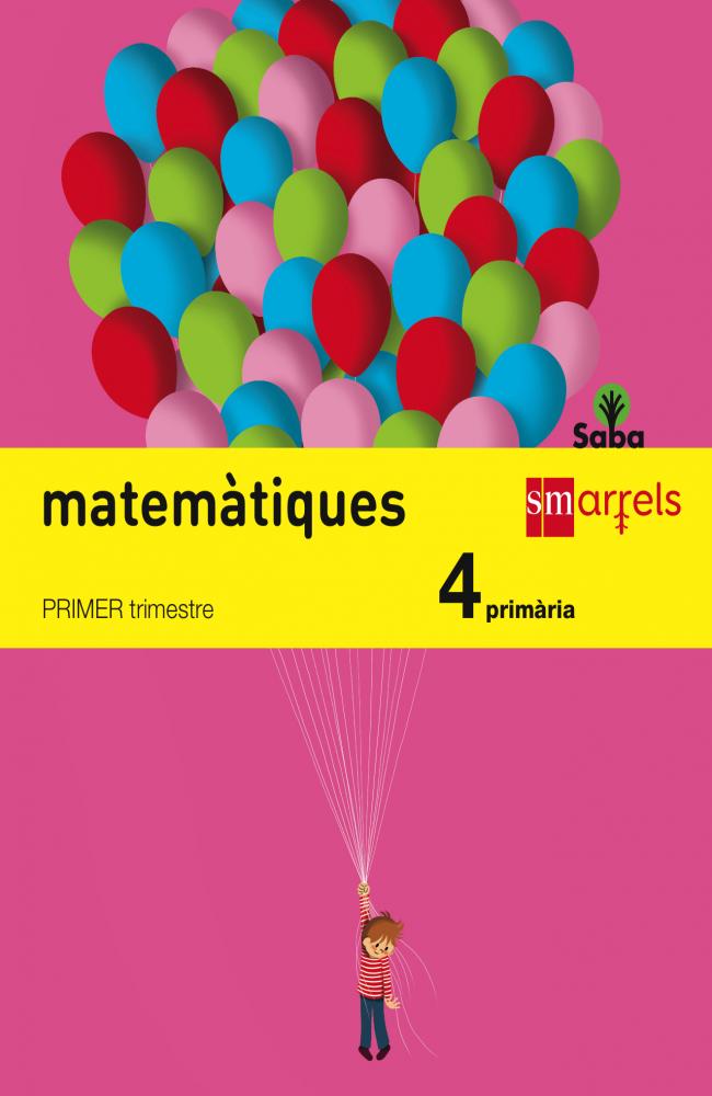 Matemàtiques. 4 Primària. Saba