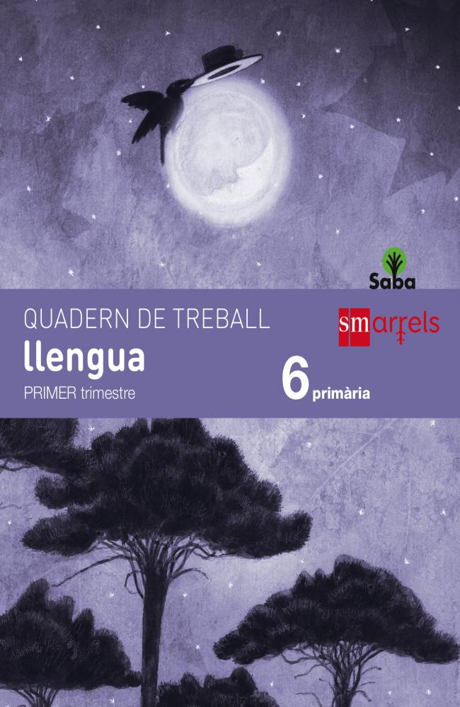 Quadern de llengua. 6 Primària, 1 Trimestre. Saba