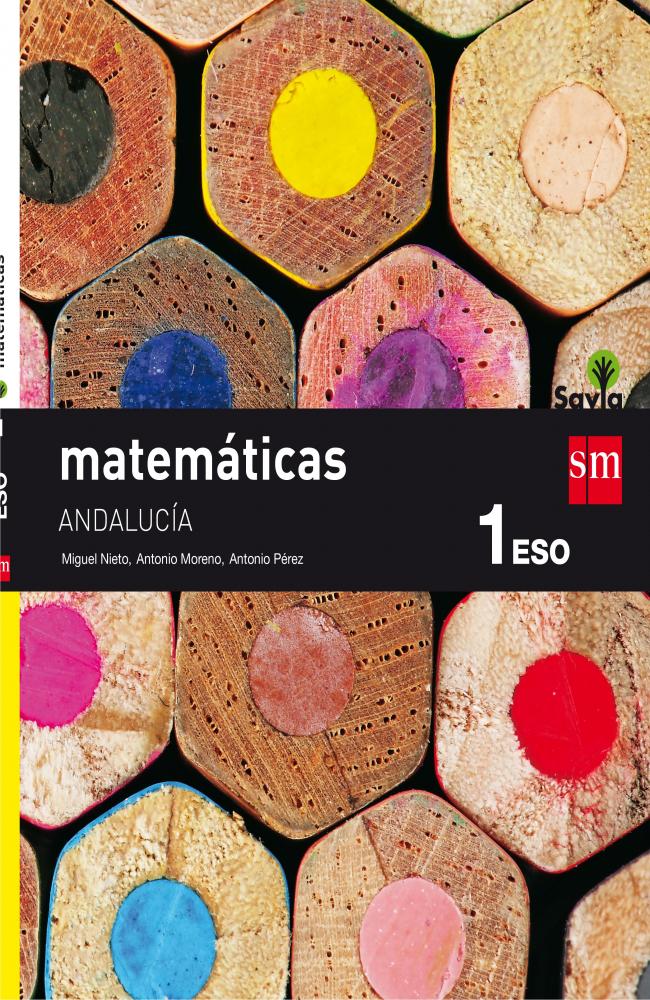 Matemáticas. 1 ESO. Savia. Andalucía